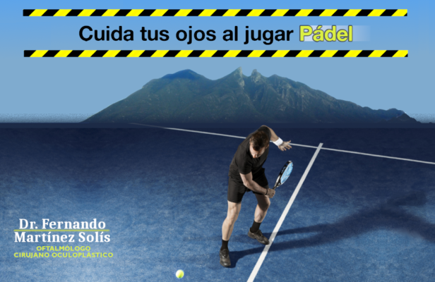Cuida tus ojos al jugar Pádel