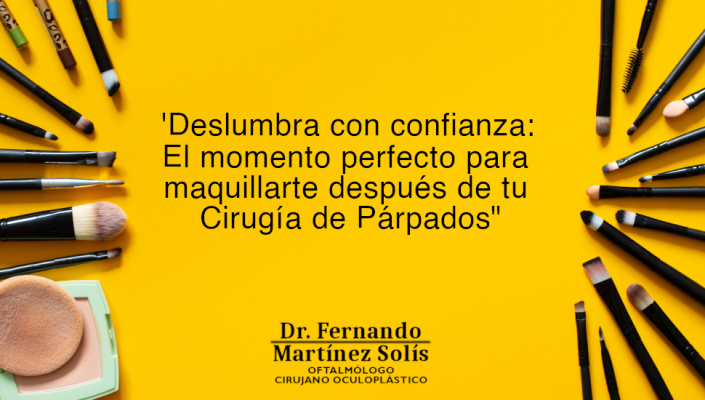 Maquillaje después de la cirugía de párpados